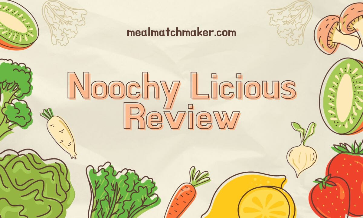 Noochy Licious Review